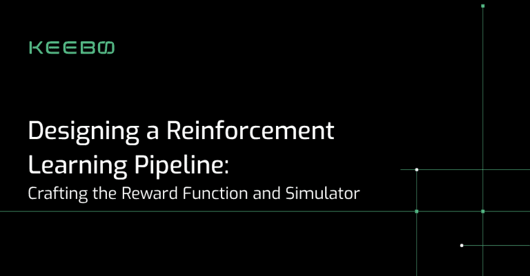 blog-designing-a-reinforcement-learning-pipeline Keebo | Designing a Reinforcement Learning Pipeline: Crafting the Reward Function and Simulator