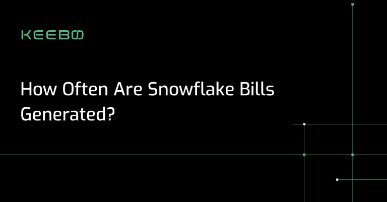 blog-snowflake-bills Keebo | How Often Are Snowflake Bills Generated?