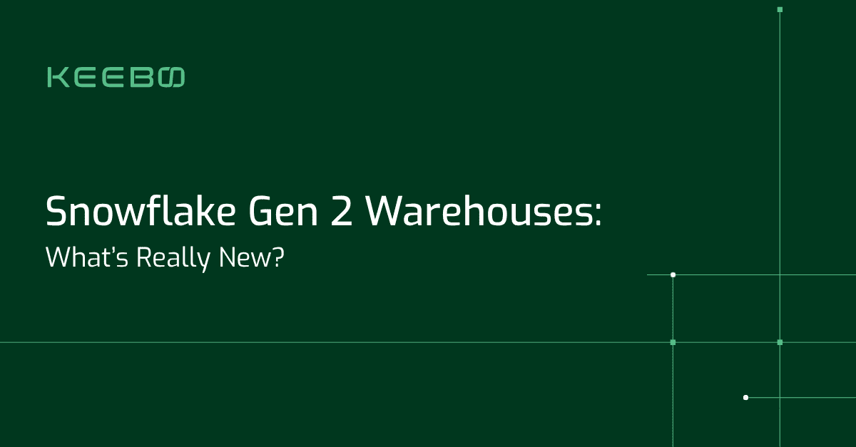 blog-snowflake-gen2-warehouses Keebo | Snowflake Gen 2 Warehouses: What’s Really New?