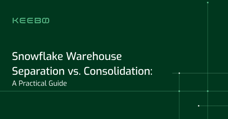 blog-snowflake-warehouse-separation-consolidation Keebo | Snowflake Warehouse Separation vs. Consolidation: A Practical Guide